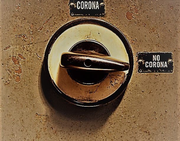 Schalter mit den Schaltflächen "Corona" und "No Corona", der auf "No Corona" gestellt ist.